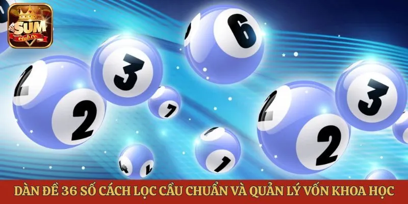 Dàn đề 36 số