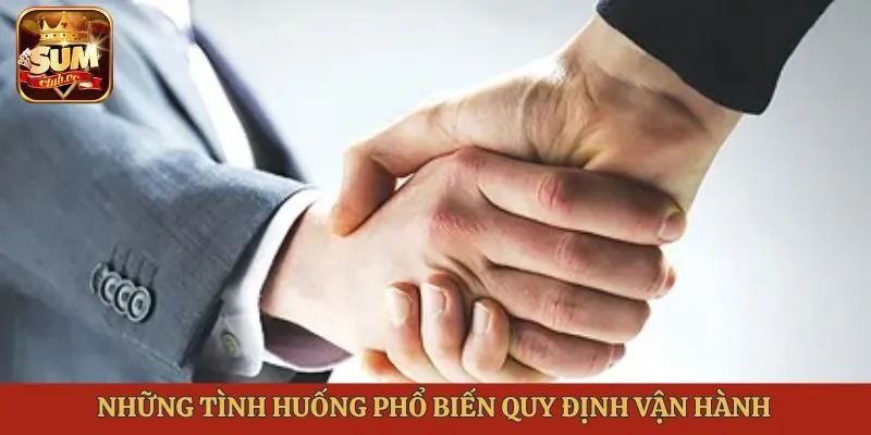 nhung-tinh-huong-pho-bien-quy-dinh-van-hanh-mien-tru-trach-nhiem