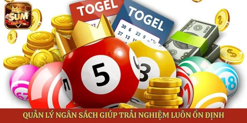 Quản lý ngân sách giúp trải nghiệm luôn ổn định